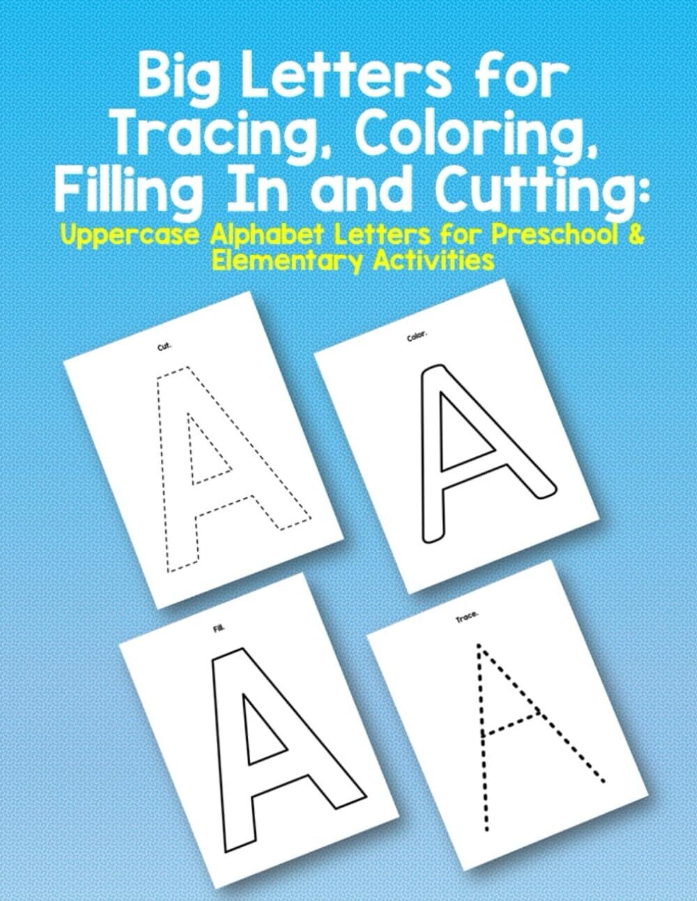 big letters for tracing