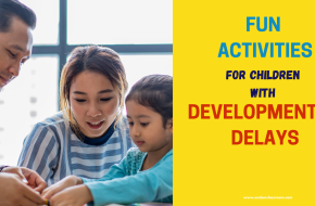 Fun Activities for Children with Developmental Delays