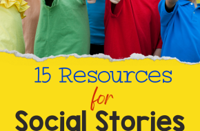 15 Resources for Social Stories