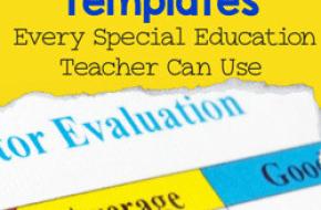 Essential Forms & Templates Every Special Education Teacher Can Use