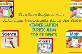 Five Core Subjects with Activities & Worksheets All in One Place: Kindergarten Curriculum for Students 