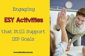 Engaging ESY Activities that Still Support IEP Goals
